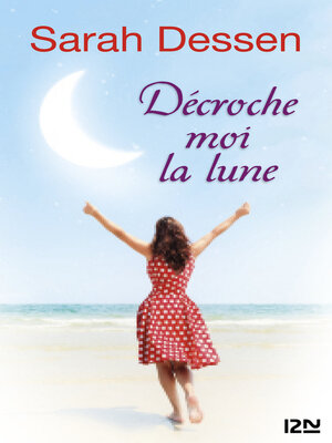 cover image of Décroche-moi la lune